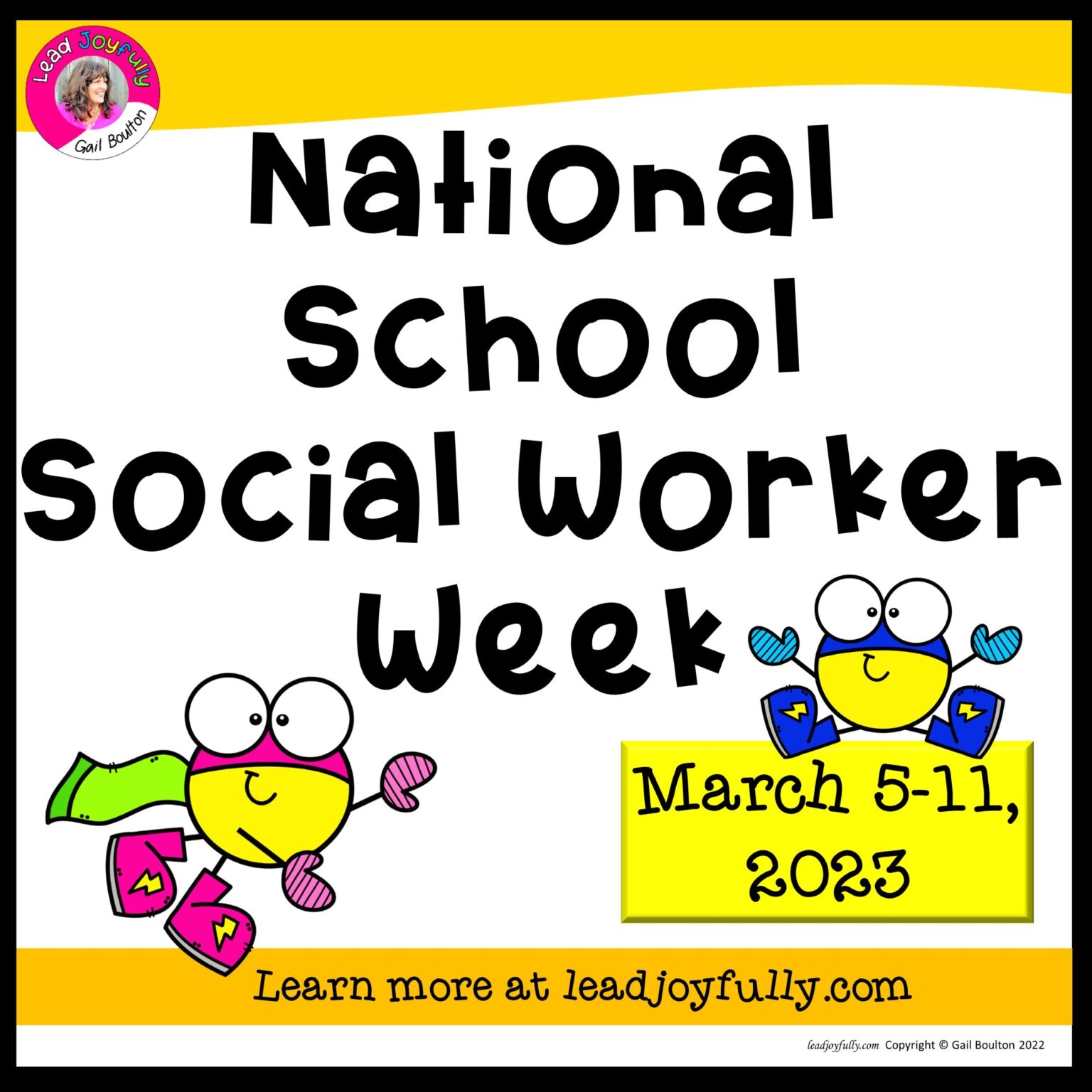National School Social Worker Week (March 511, 2023) Lead Joyfully