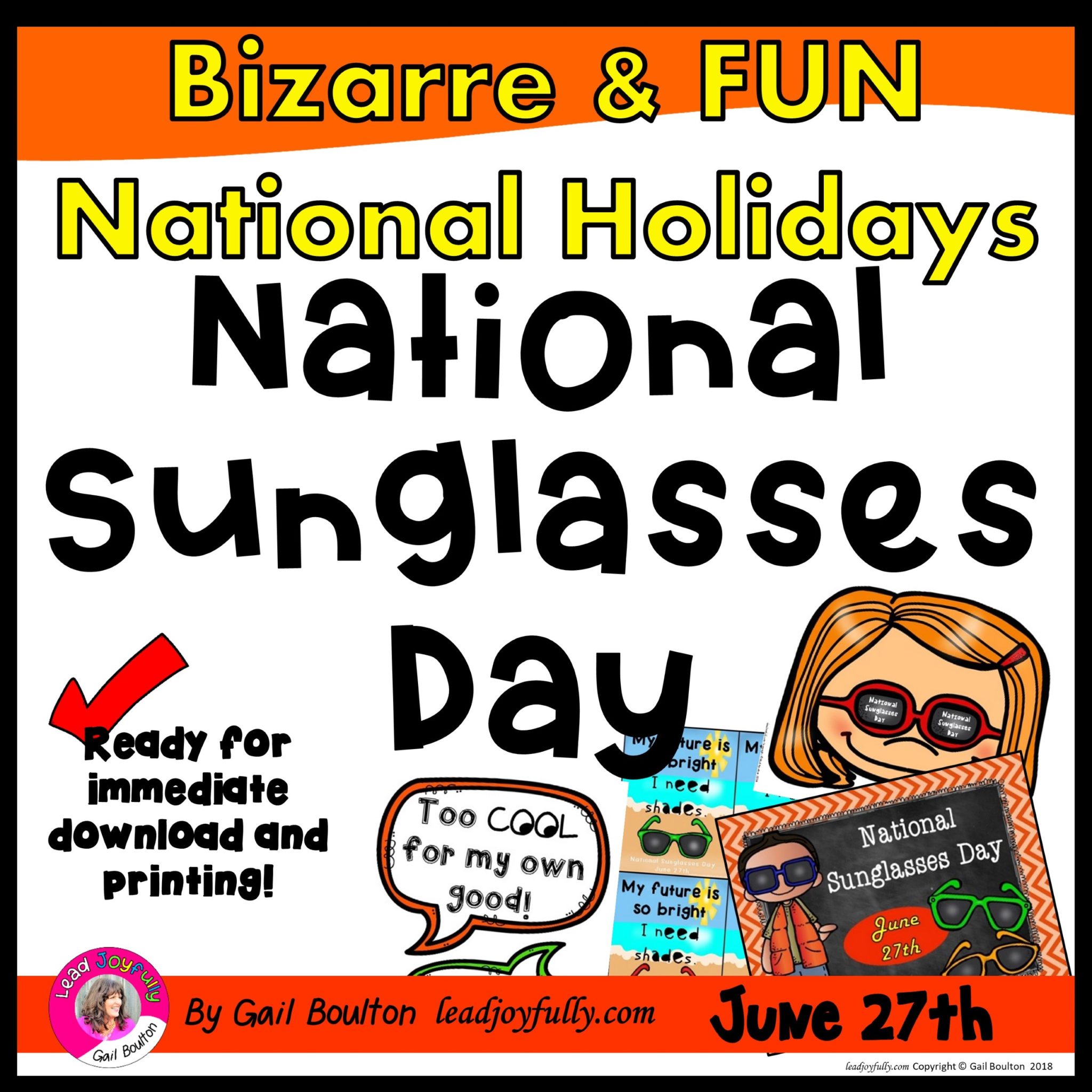 National Sunglasses Day (June 27th) | Lead Joyfully