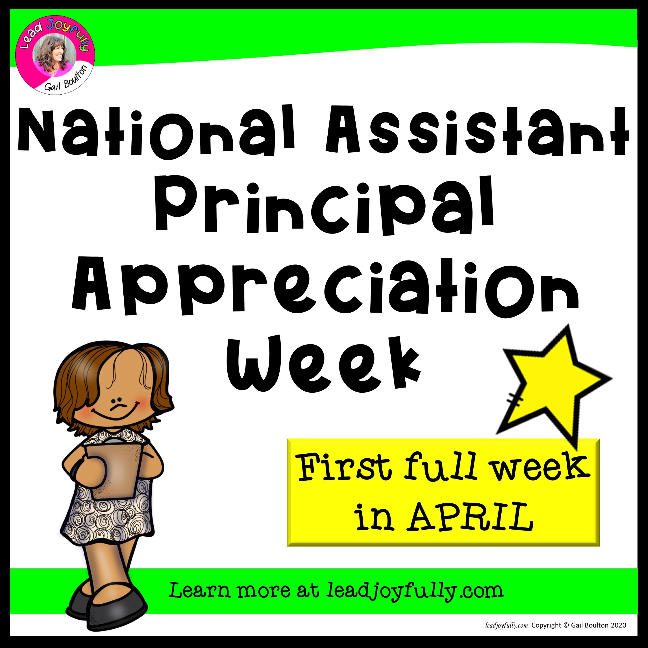 National Assistant Principal Appreciation Week (First Week in APRIL