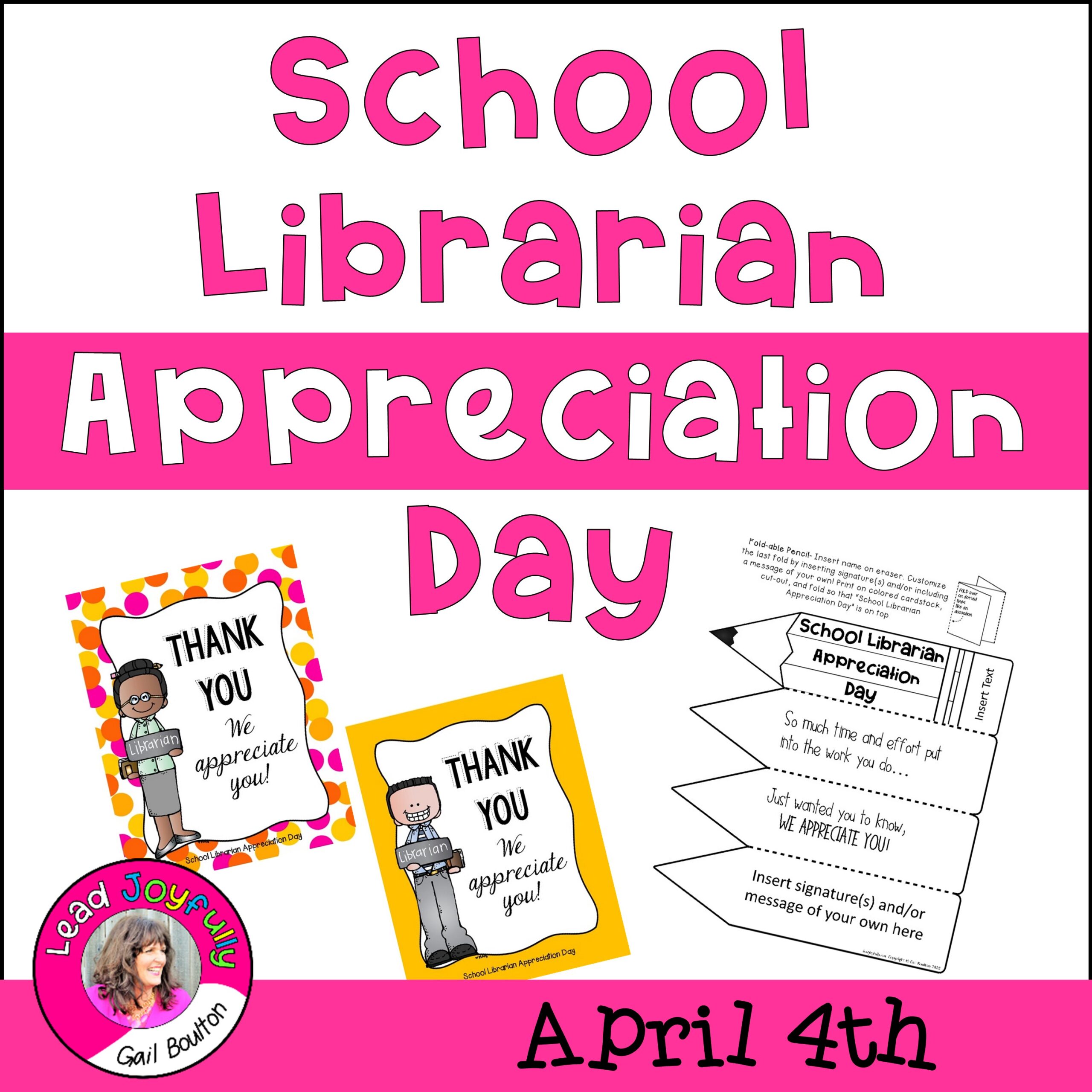 School Librarian Appreciation Day - April 4th
