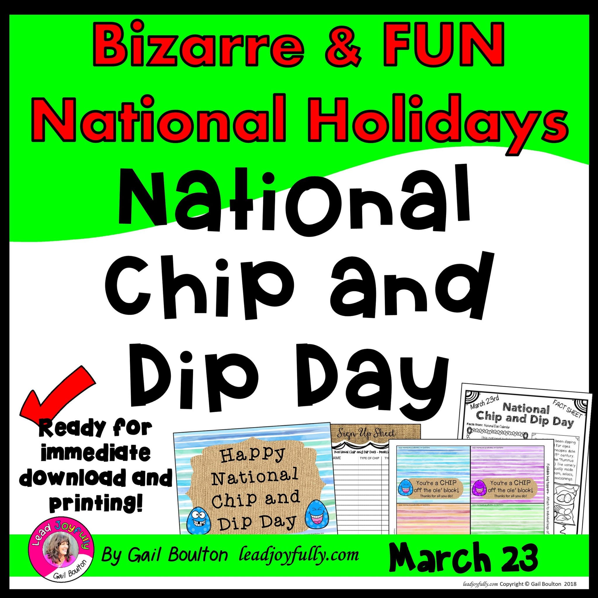 National Chip and Dip Day (March 23rd) Lead Joyfully