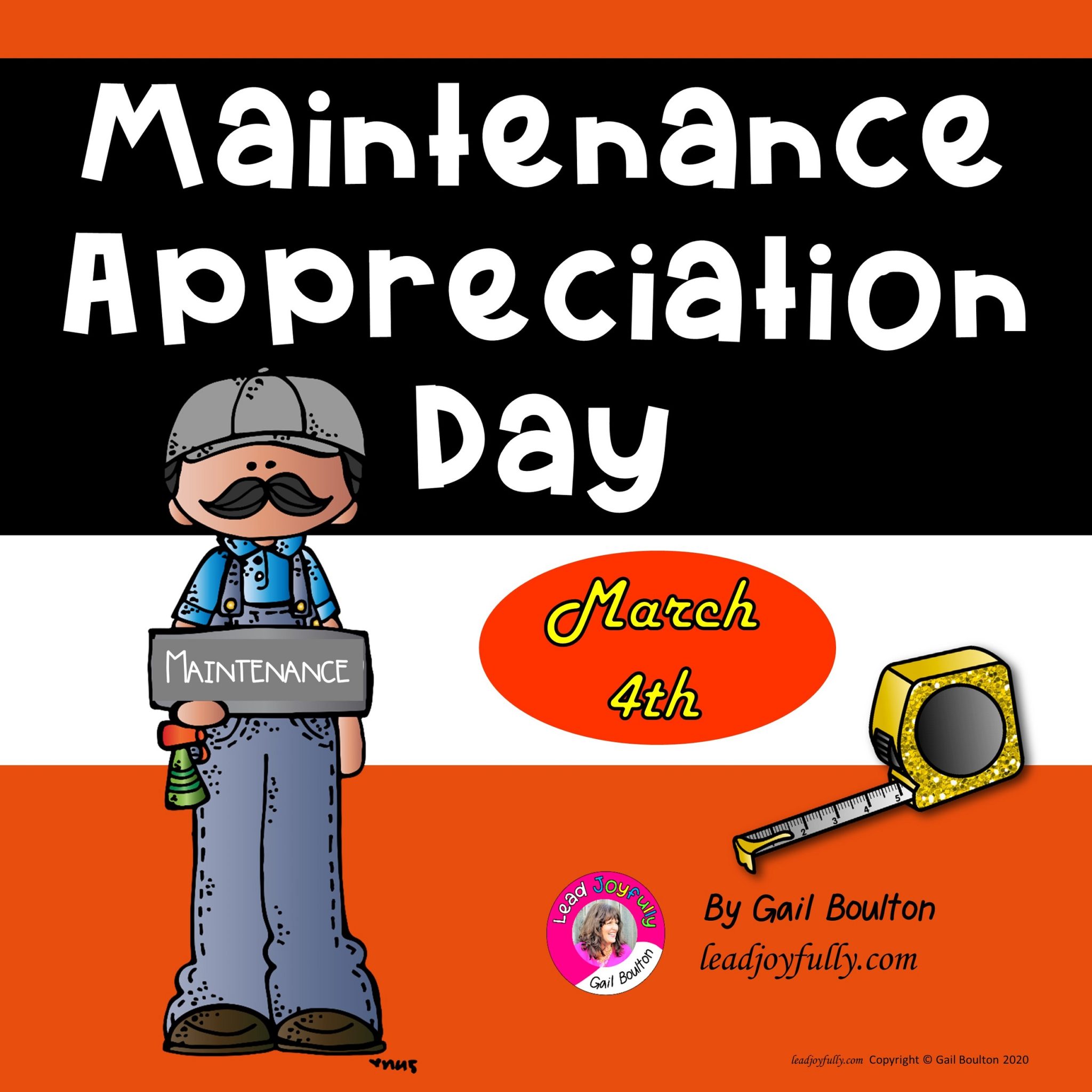 Maintenance Worker Appreciation Day March 4, 2022 Lead Joyfully