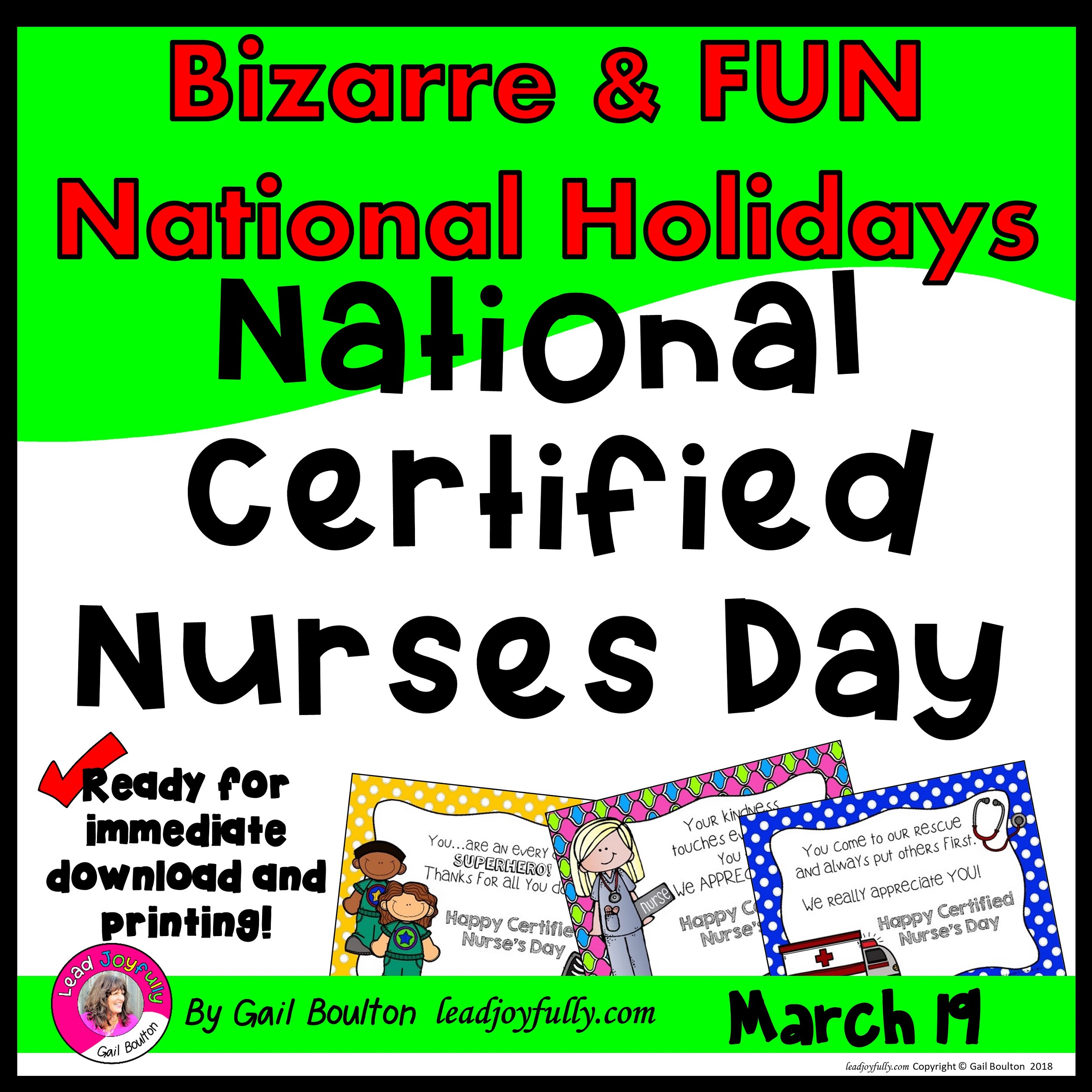 National Certified Nurse’s Day (March 19th) Lead Joyfully