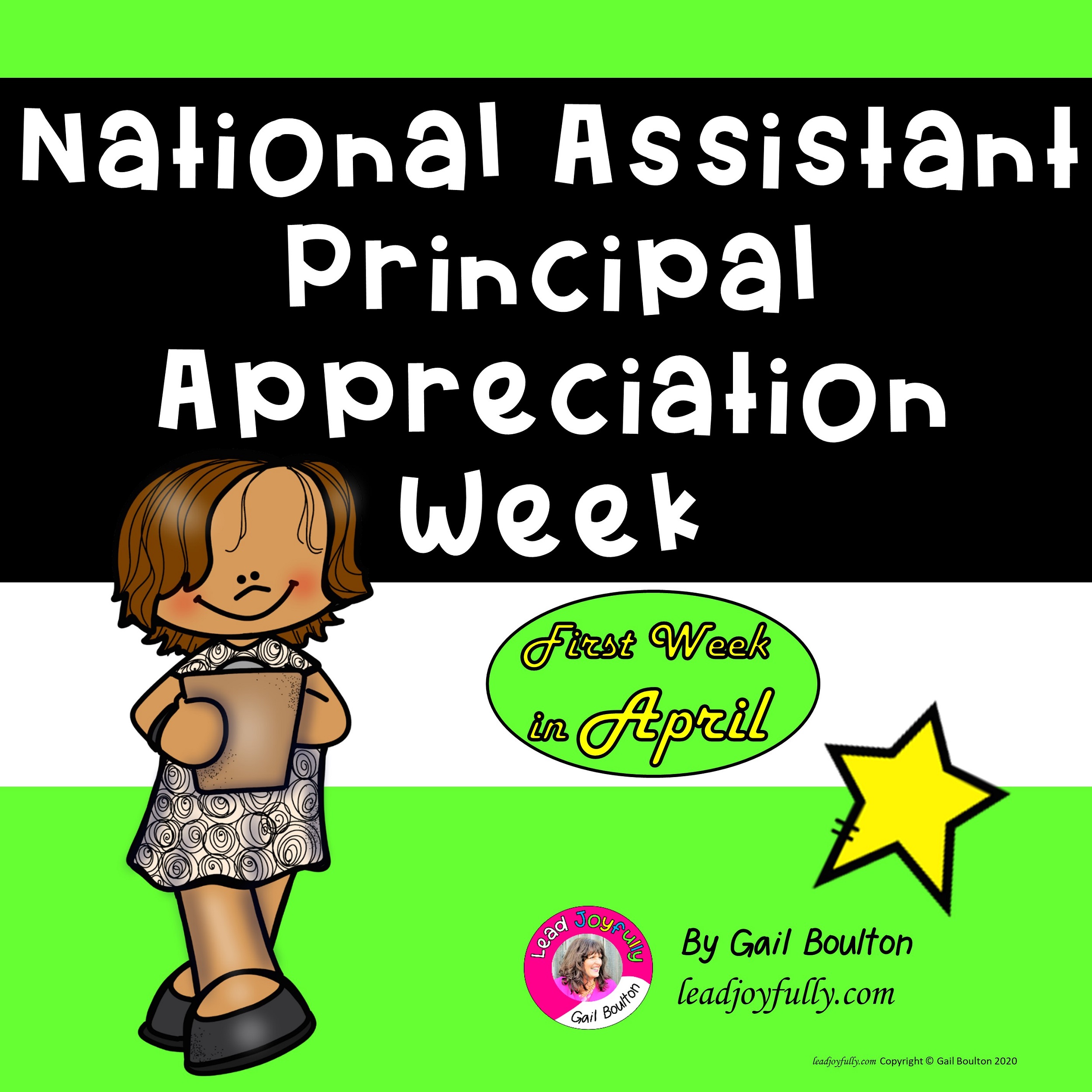 National Assistant Principal Appreciation Week First Week In April Lead Joyfully
