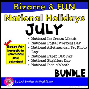7 JULY Bizarre and Fun National Holidays