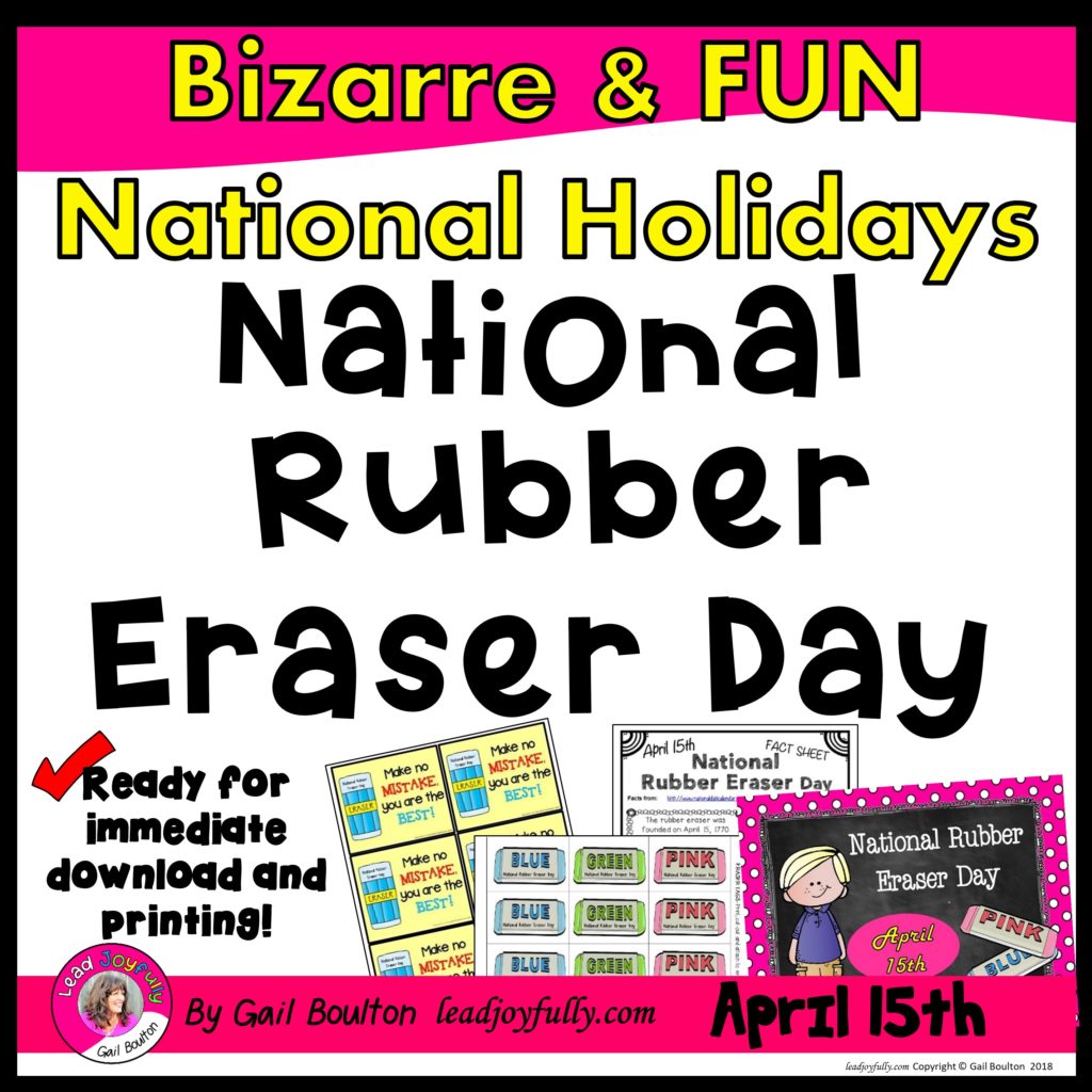 National Rubber Eraser Day (April 15th) Lead Joyfully