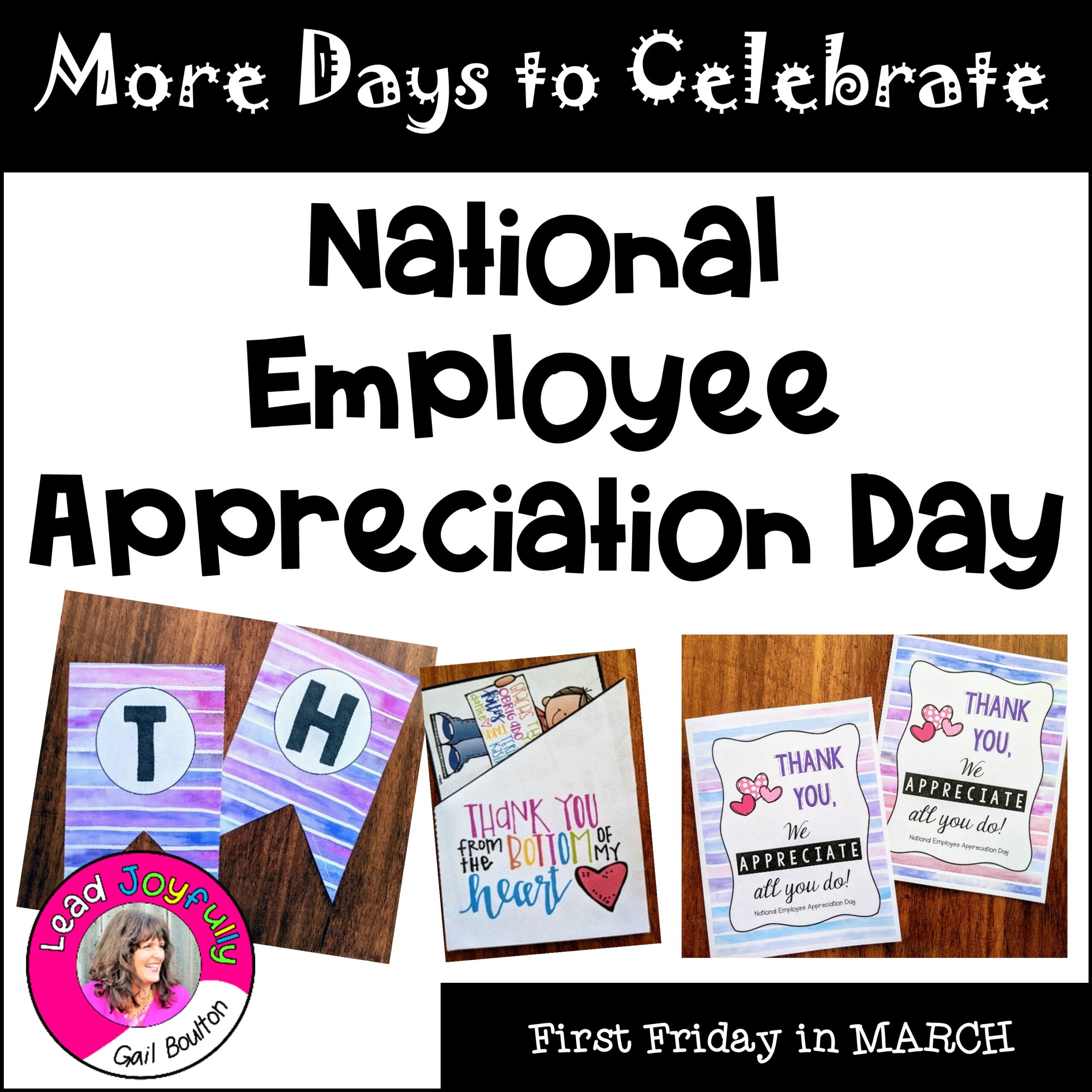 National Employee Appreciation Day (First Friday in March)