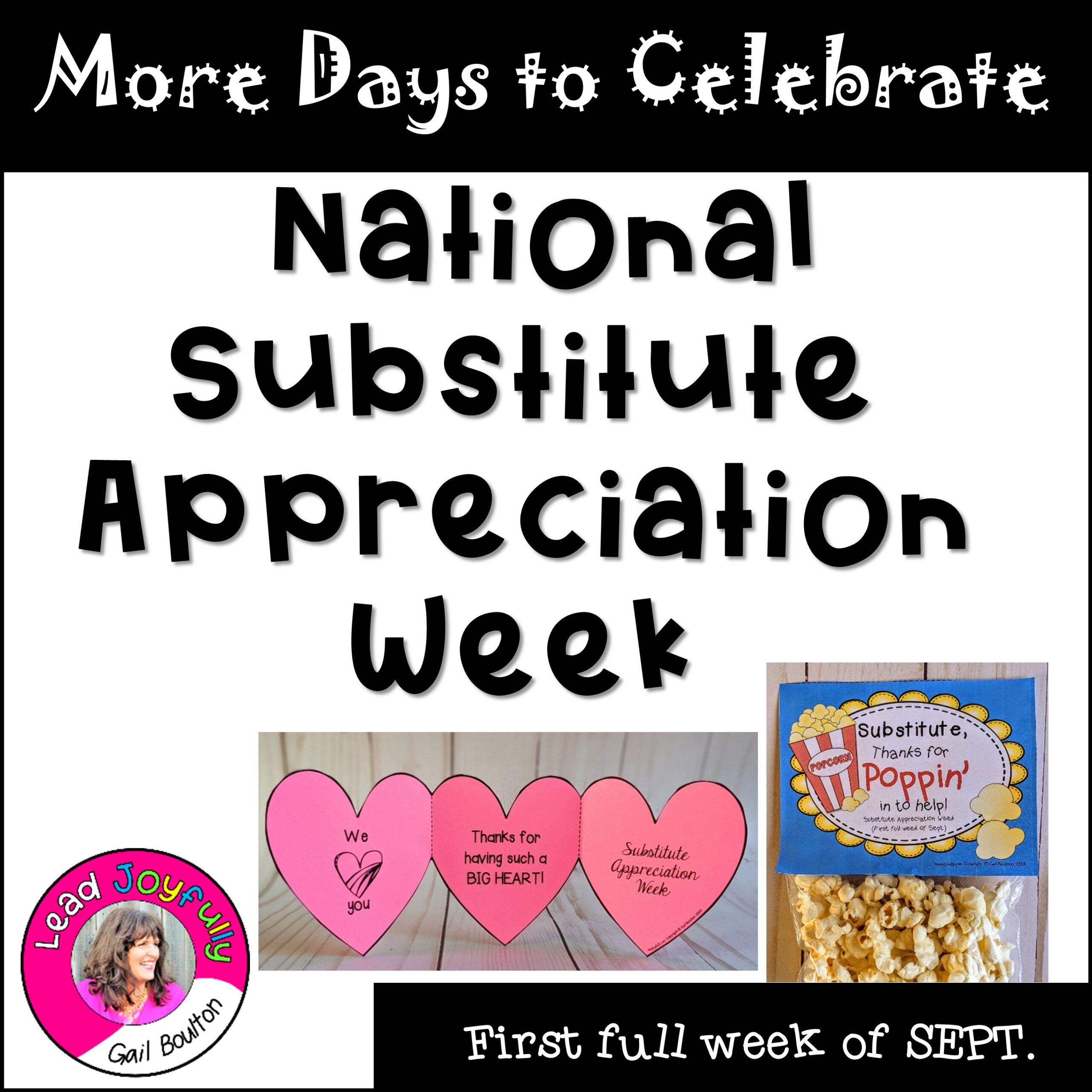 National Substitute Appreciation Week (week before Thanksgiving)
