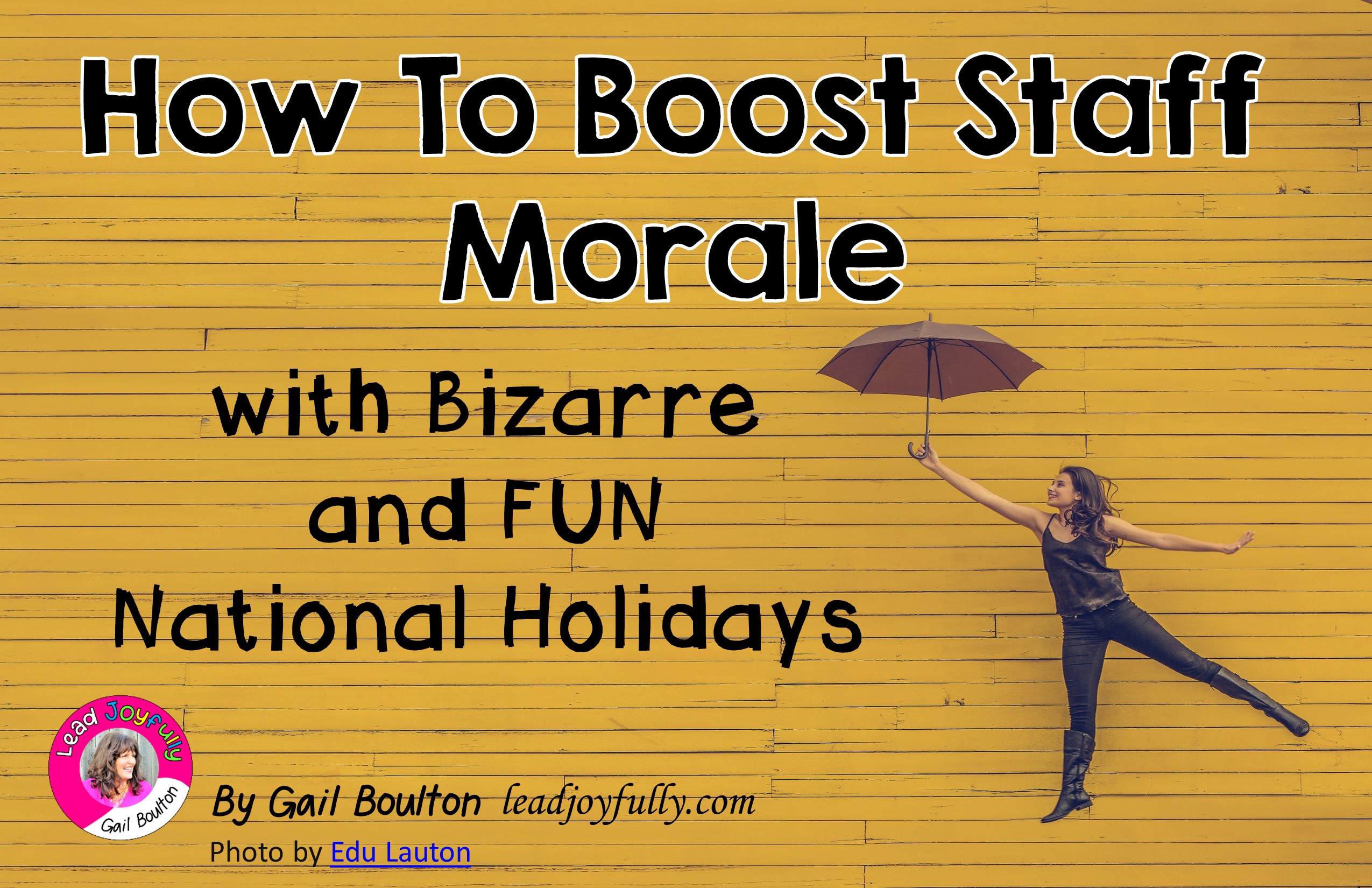 how-to-boost-staff-morale-with-bizarre-and-fun-national-holidays-lead