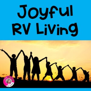 Joyful RV Living