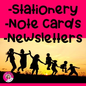 Stationery/Note Cards/Newsletters